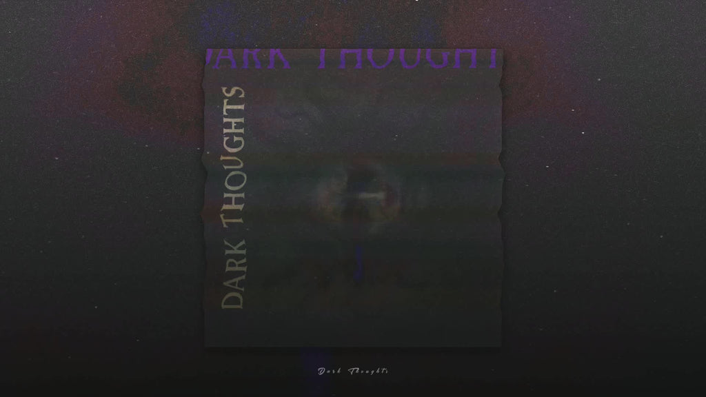 Dark Thoughts